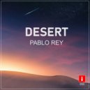 Pablo Rey - DESERT ()