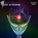 Funky Dragon & Wiz Ras - Keep On Dreaming