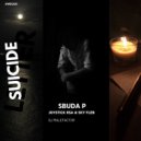 Sbuda P & Dj Malefactor & SKY FLEB & Joystick rsa - Suicide Letter (feat. SKY FLEB & Joystick rsa)
