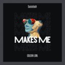 Succotash - Makes Me (Original Mix)