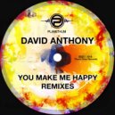 David Anthony - You Make Me Happy (Alternative Club)