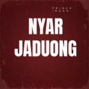 PRINCE INDAH - NYAR JADUONG (Original Mix)