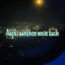 Uday Biswas - Aapki aankhon mein kuch (Original Mix)