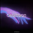 BYRMAS - obsession ()