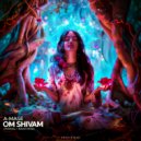 A-Mase - Om Shivam