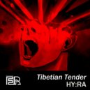 HY:RA - Tibetian Tender