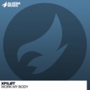 Xpilot - Work My Body (Extended Mix)