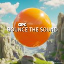 GPC - Bounce The Sound (Original Mix)