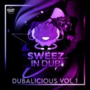Sweez - Is/Not Dub ()