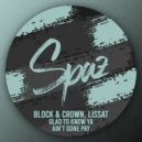 Block & Crown, Lissat - Love 2 Love U