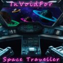 InVoidFor - Space Traveller ()