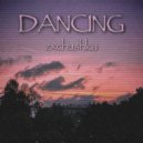 zxchushka - DANCING ()