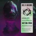 Kinsler - Set Me Free
