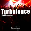 Nick Frequency - Turbulence (Original Mix)
