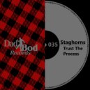 Staghorns - Trust The Process (Extended Mix)