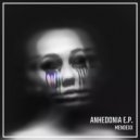 Mendexx - Anhedonia (Original Mix)