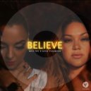 Dj Miss Dee Feat. Aisia Casanova - Believe (Original Mix)