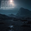 AMB - Arrival In An Alien World (B-Side Version)
