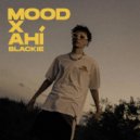 Blackie - Mood X Ahí
