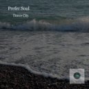 Prefer Soul - Dance City ()