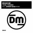 Branchie - The Tribe