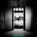 Denats - Show Me Some Love