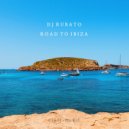 DJ Rubato - Road To Ibiza (Original Mix)