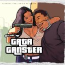 Miguel NR - Gata Ganster