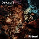 Dekaoff - Ritual ()