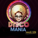 T o l l - DISCO Mania vol.19 @ 2024 ()