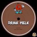 Melk AU - Yeah