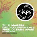 Zulu Mageba, PEARL FILWE - Free (Original Mix)