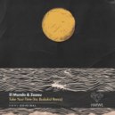 El Mundo, Budakid, Zazou - Take Your Time