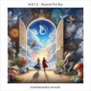 M.B.T.S. - Beyond the Sky (Fabian Girard Remix)