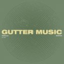 Stillhead - Gutter Music (Original Mix)