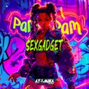 Sexgadget - Pam Pam Pam
