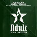 Audioklinik - Ravers Paradise Part 2 (Homma Honganji Remix)