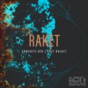 Raket - Rust Bucket