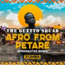 The Ghetto Squad - Afro From Petare