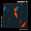 Sassy B - Panamania