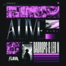 Badrops & Leo N - Alive (Extended Mix)