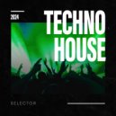 Techno House - Selector (Original Mix)