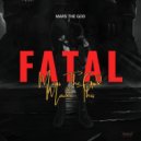 Mars The God - Fatal