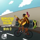 Dasvibes & Wiski D & Manwel T - Bring That Dub ()
