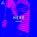 Agguiar - Here (Extended)