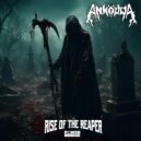Ankouda - Rise Of The Reaper ()