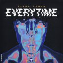 Frank Lemon - Everytime ()