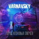 Varnavsky - Ты стала музыкой моей ()