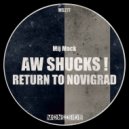 Mij Mack - Aw Shucks!