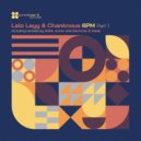 Lalo Leyy, Chanknous - 6 PM